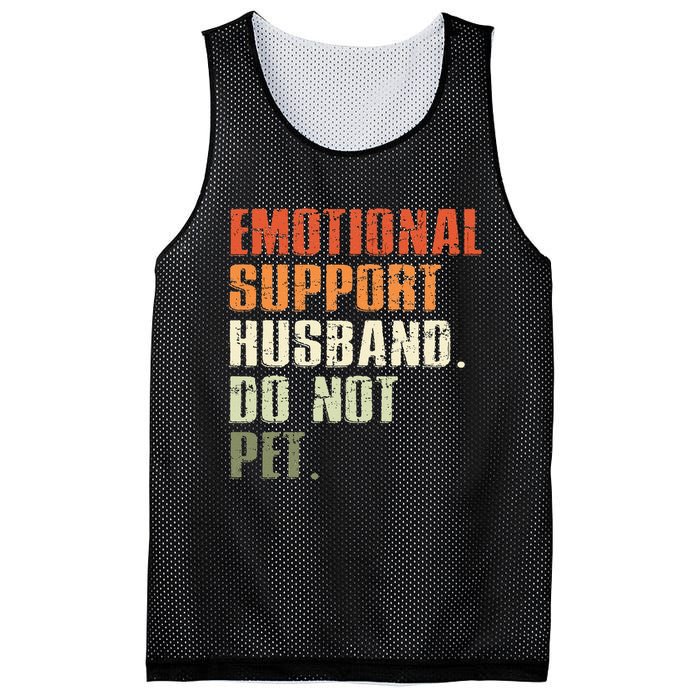 Emotional Support Husband Do Not Pet  Funny Retro Mesh Reversible Basketball Jersey Tank