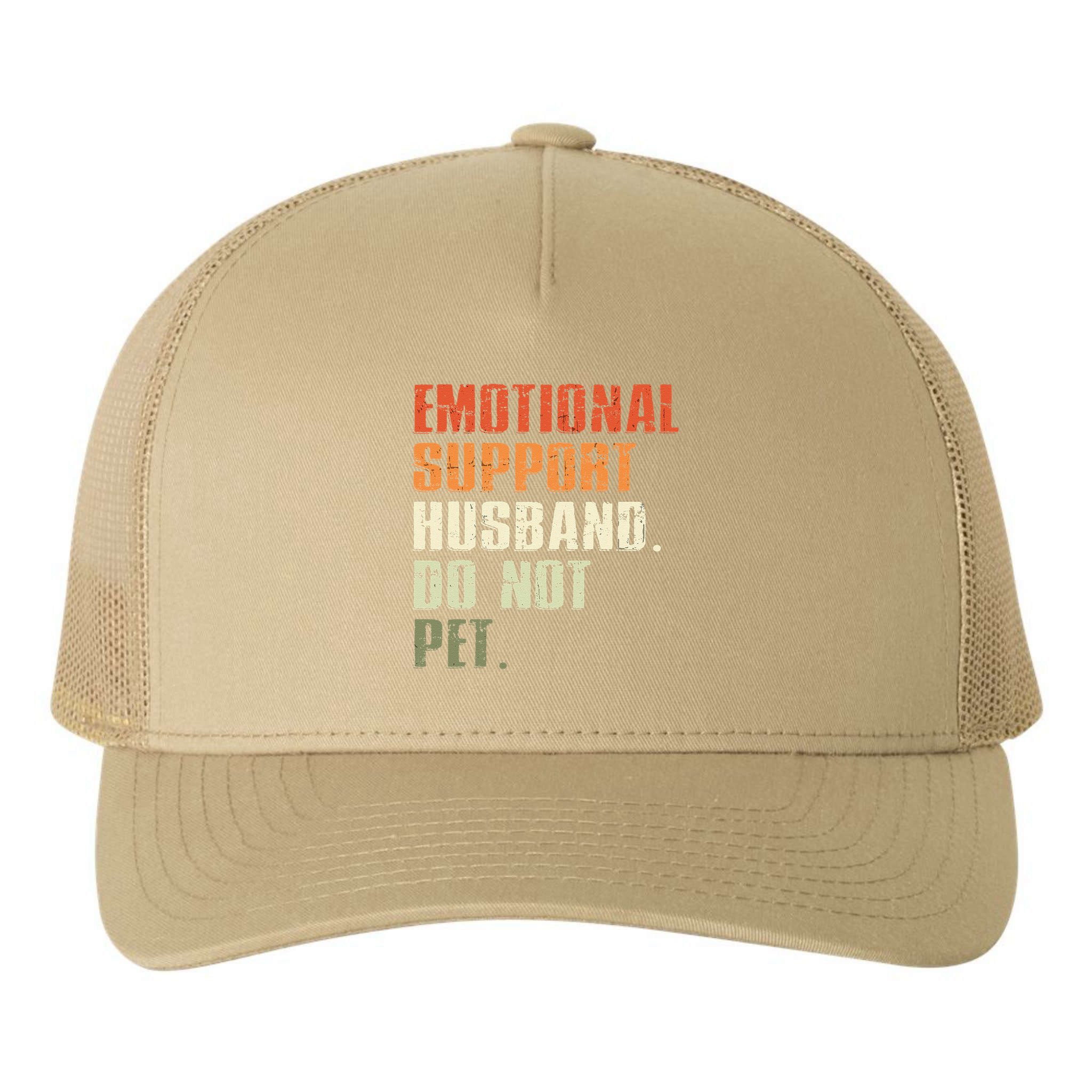 Emotional Support Husband Do Not Pet  Funny Retro Yupoong Adult 5-Panel Trucker Hat