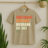 Emotional Support Husband Do Not Pet  Funny Retro T-Shirt