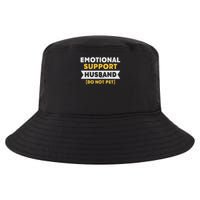 Emotional Support Husband Do Not Pet Cool Comfort Performance Bucket Hat