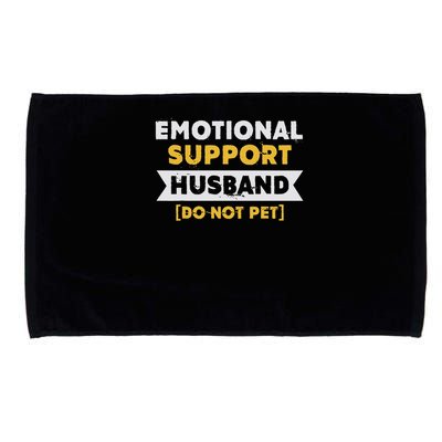 Emotional Support Husband Do Not Pet Microfiber Hand Towel