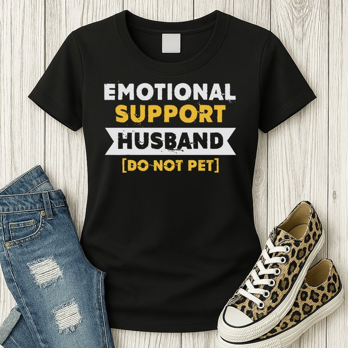 Emotional Support Husband Do Not Pet Womens T-Shirt