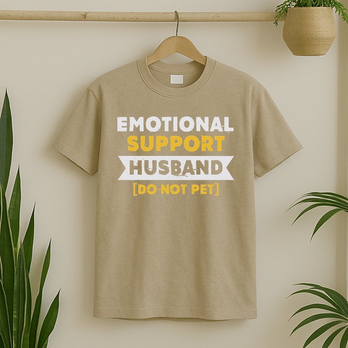 Emotional Support Husband Do Not Pet T-Shirt