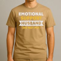 Emotional Support Husband Do Not Pet T-Shirt