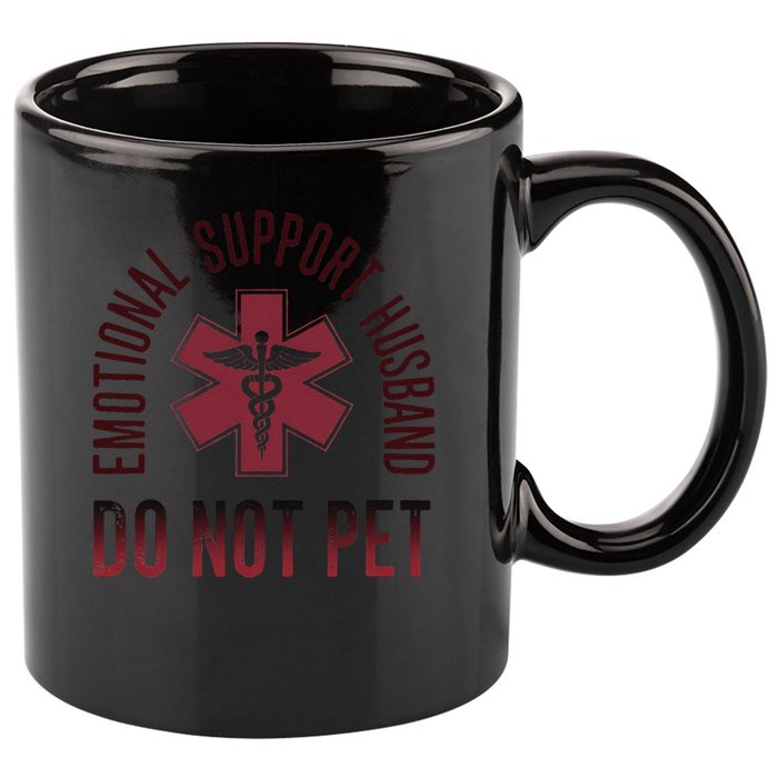 Emotional Support Husband Do Not Pet Funny Husband 11oz C Handle Ceramic Mug