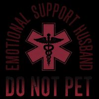 Emotional Support Husband Do Not Pet Funny Husband 16 in Basic Backpack