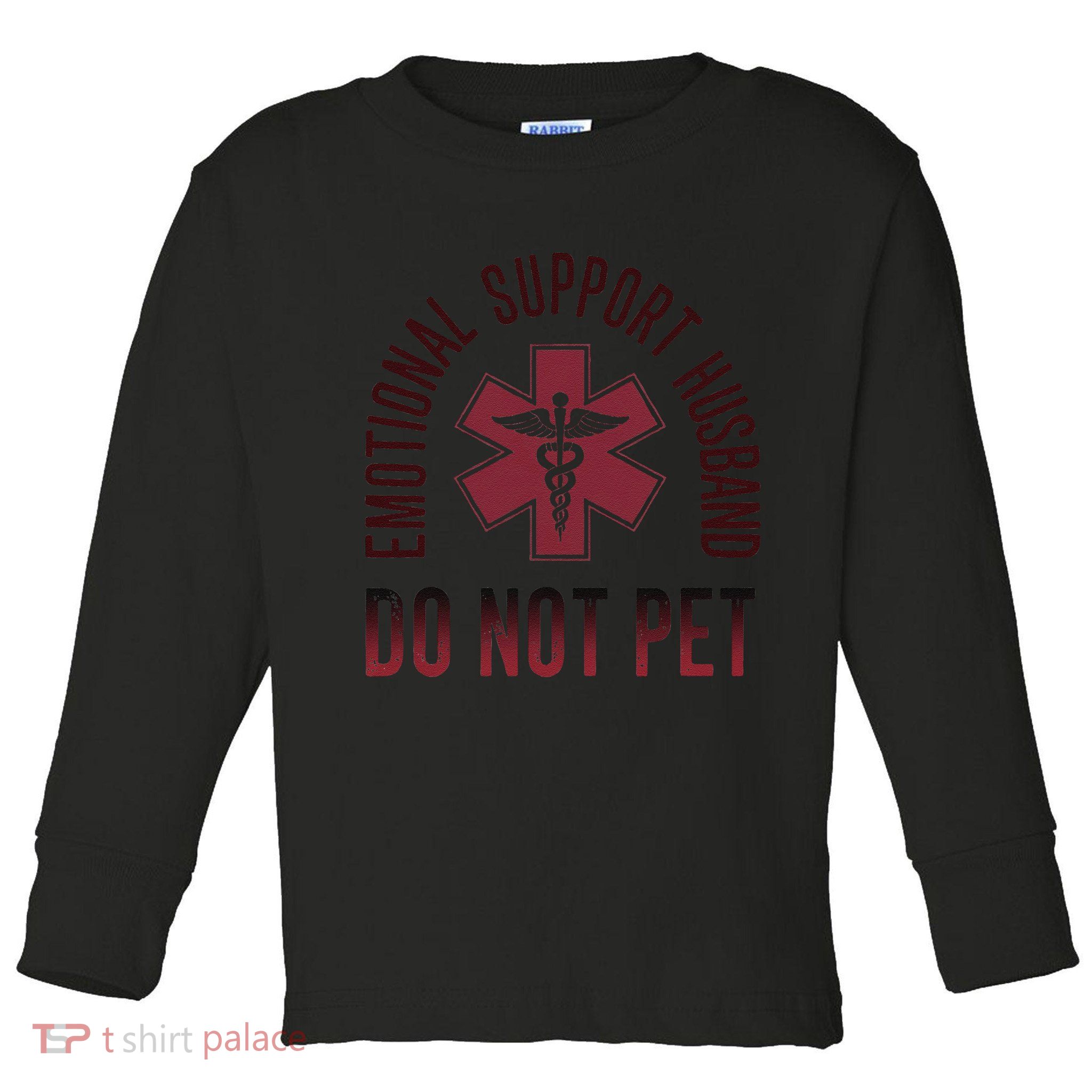 Emotional Support Husband Do Not Pet Funny Husband Toddler Long Sleeve Shirt