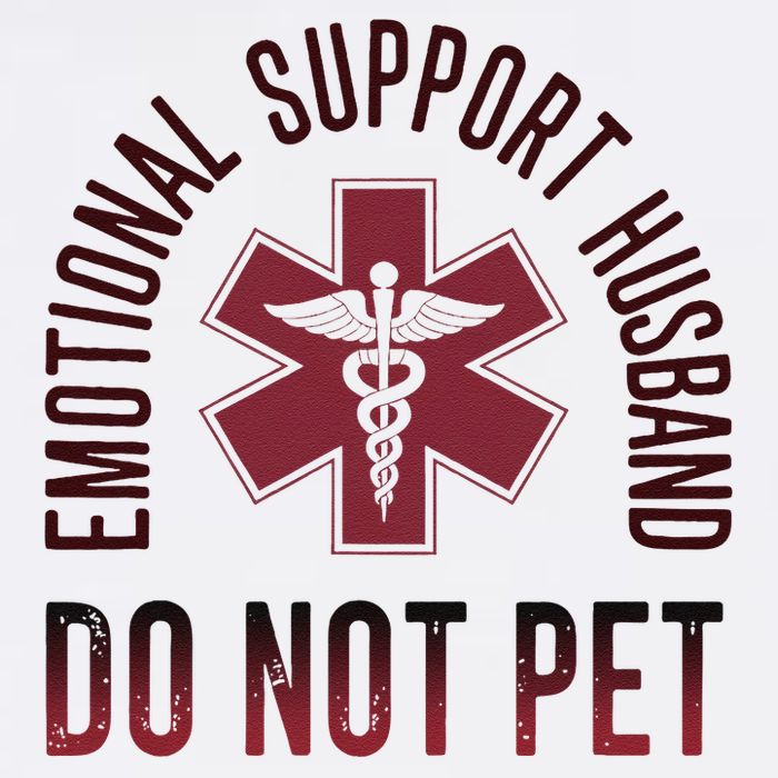 Emotional Support Husband Do Not Pet Funny Husband Garment-Dyed Sweatshirt