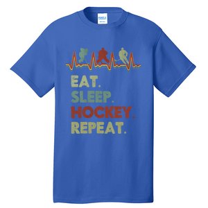 Eat Sleep Hockey Repeat Lifestyle Focus Gift Tall T-Shirt