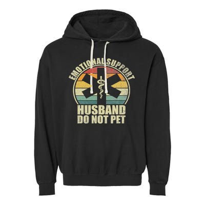 Emotional Support Husband Do Not Pet Garment-Dyed Fleece Hoodie