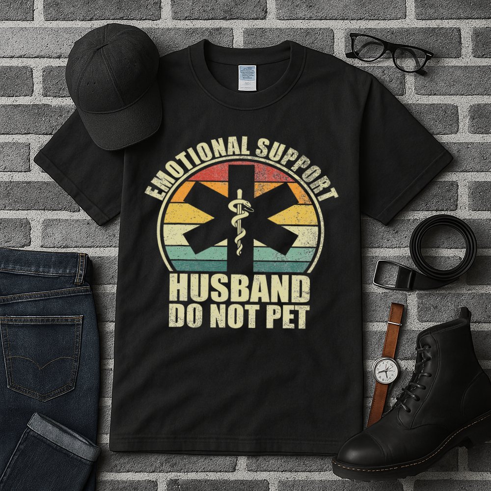 Emotional Support Husband Do Not Pet Tall T-Shirt