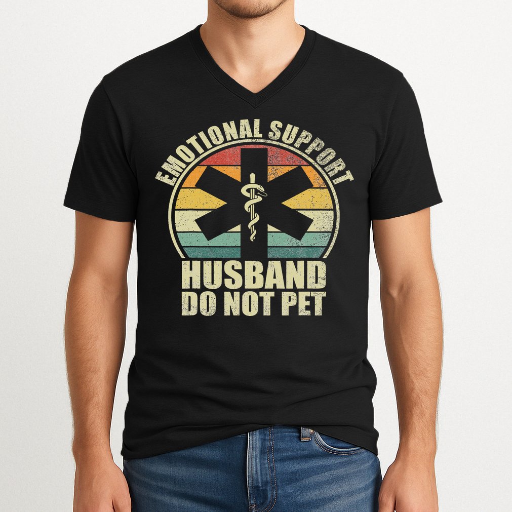 Emotional Support Husband Do Not Pet V-Neck T-Shirt