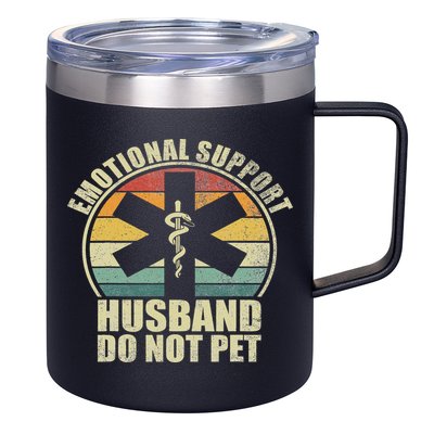 Emotional Support Husband Do Not Pet 12oz Stainless Steel Coffee Mug