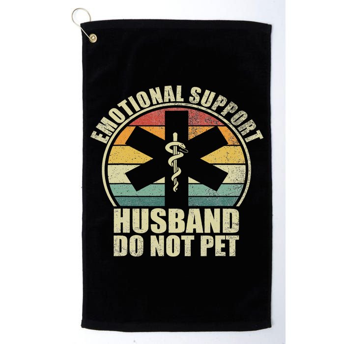 Emotional Support Husband Do Not Pet Golf Towel