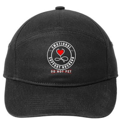 Emotional Support Husband Do Not Pet Funny Marriage Humor 7-Panel Snapback Hat