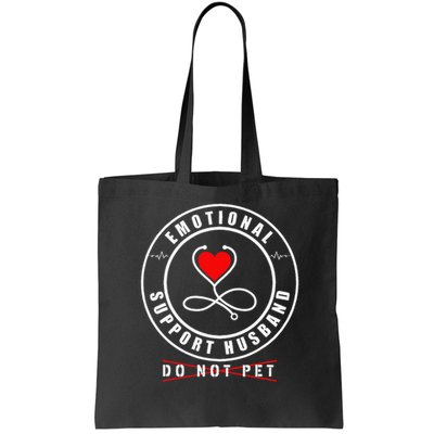 Emotional Support Husband Do Not Pet Funny Marriage Humor Bag