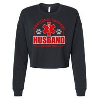 Emotional Support Husband Do Not Pet Cropped Pullover Crew