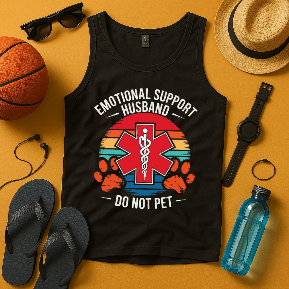 Emotional Support Husband Do Not Pet Tank Top