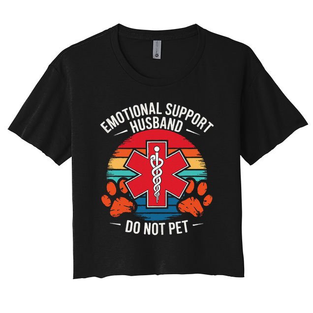 Emotional Support Husband Do Not Pet Crop Top