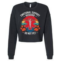 Emotional Support Husband Do Not Pet Cropped Pullover Crew