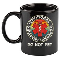 Emotional Support Husband Do Not Pet Funny 11oz C Handle Ceramic Mug