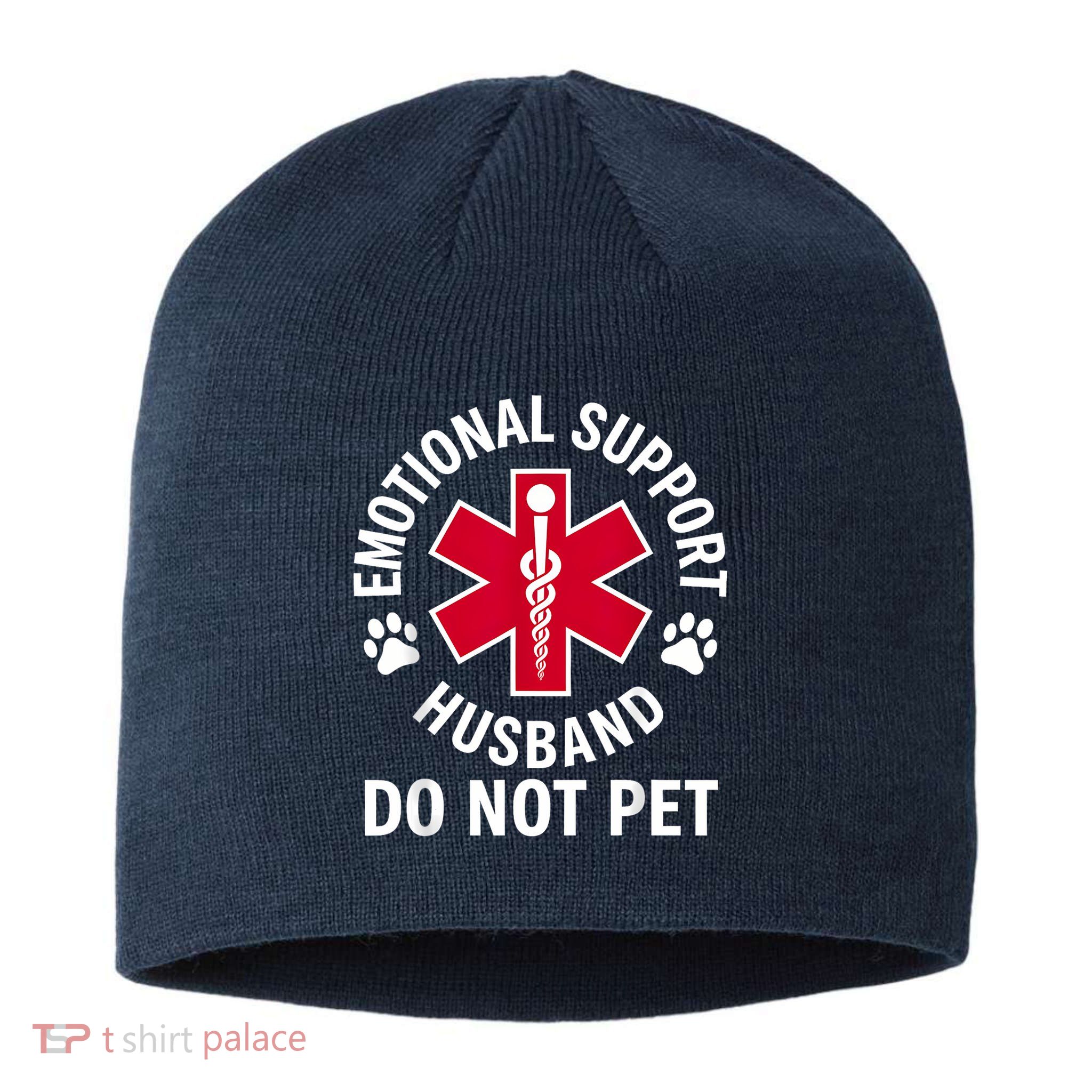 Emotional Support Husband Do Not Pet  Sustainable Beanie