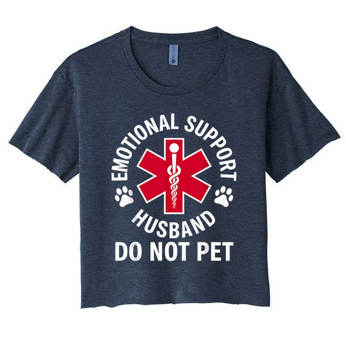 Emotional Support Husband Do Not Pet  Crop Top