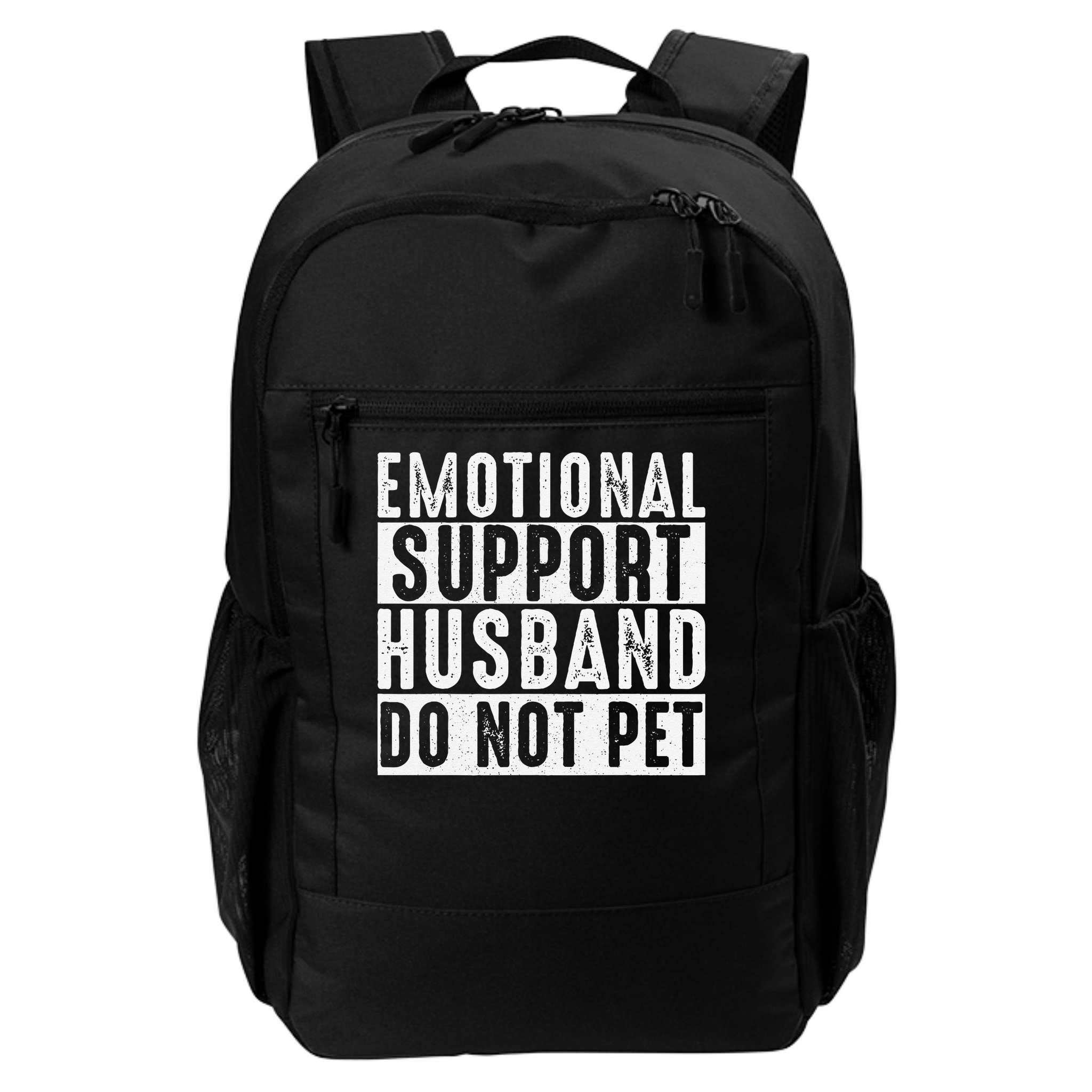 Emotional Support Husband Do Not Pet Funny Women Backpack