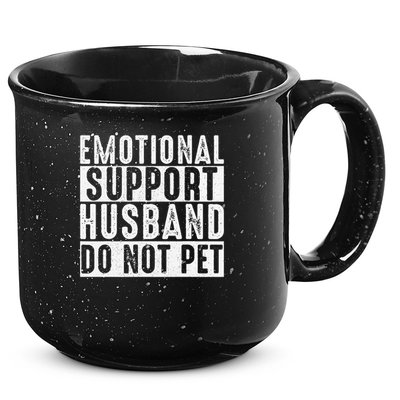 Emotional Support Husband Do Not Pet Funny Women 15oz Campfire Ceramic Mug