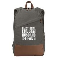 Emotional Support Husband Do Not Pet Funny Women Cotton Canvas Backpack