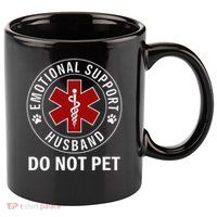 Emotional Support Husband Do Not Pet 11oz C Handle Ceramic Mug