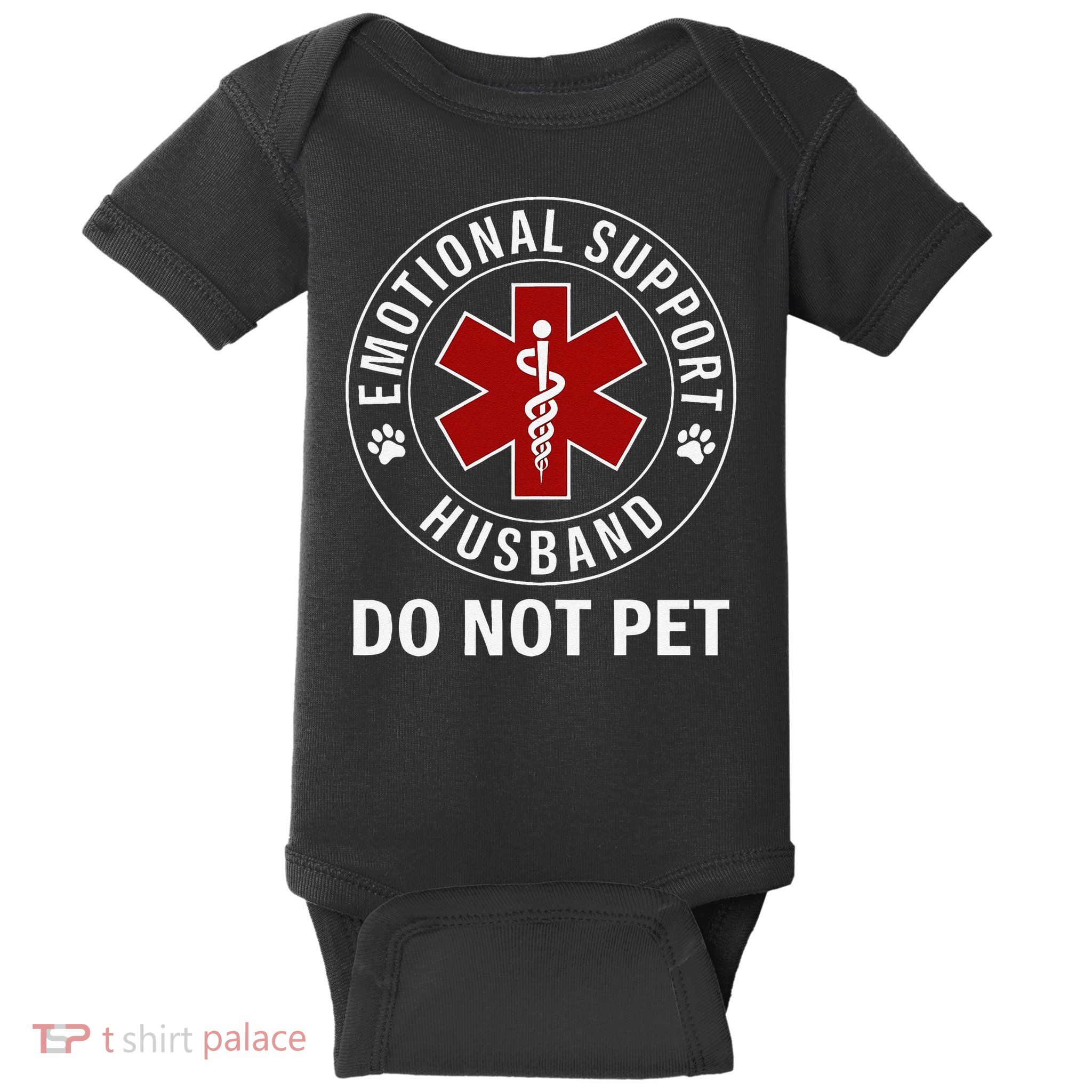 Emotional Support Husband Do Not Pet Baby Bodysuit