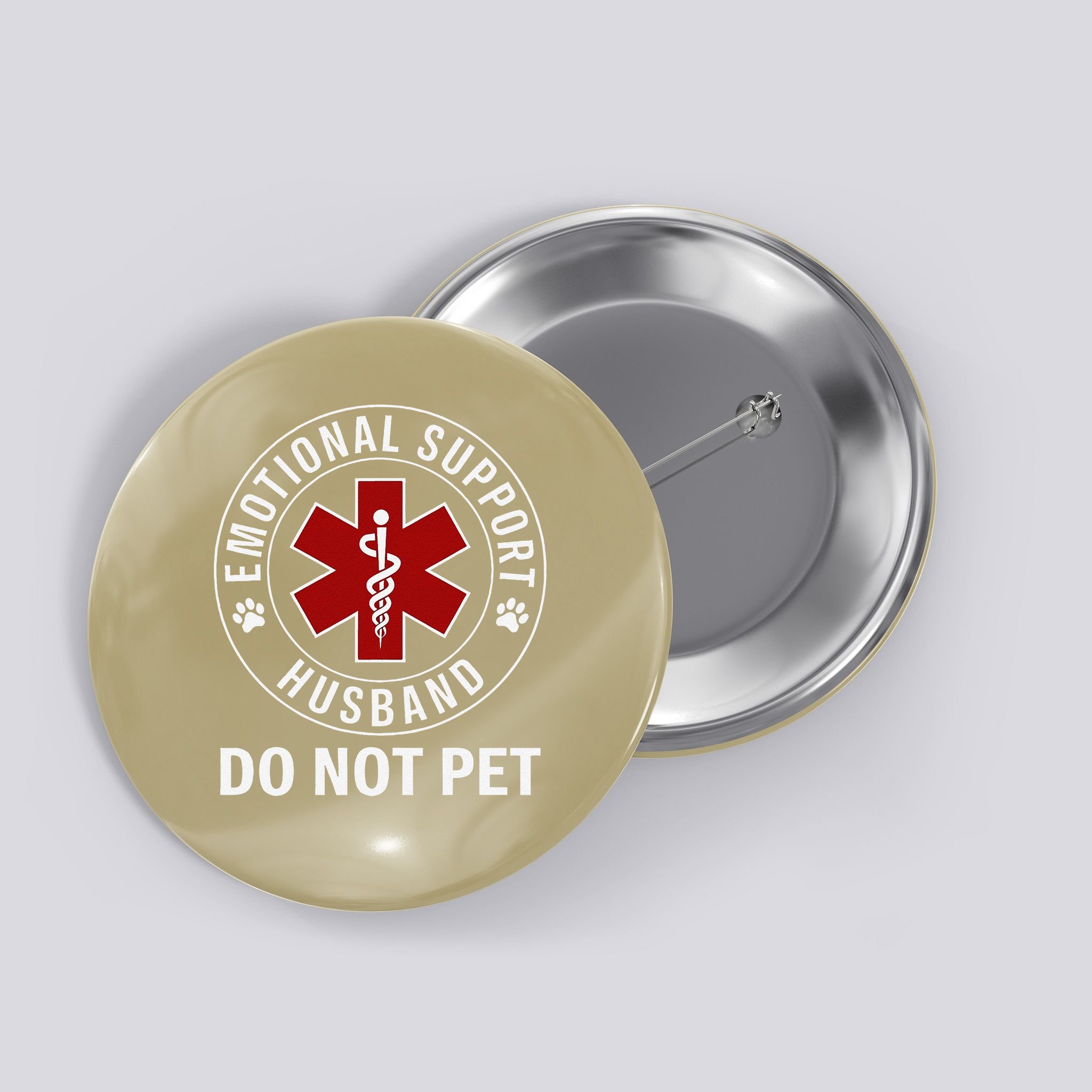 Emotional Support Husband Do Not Pet Button