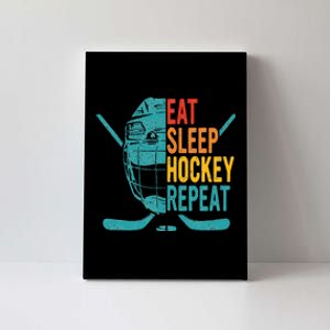 Eat Sleep Hockey Repeat Hockey Ice Hockey Canvas