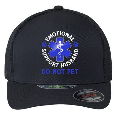 Emotional Support Husband Do Not Pet Marriage Humor Funny Flexfit Unipanel Trucker Cap