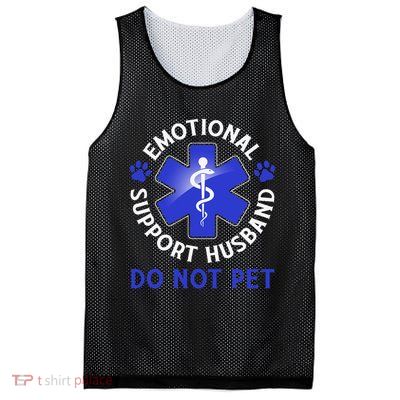 Emotional Support Husband Do Not Pet Marriage Humor Funny Mesh Reversible Basketball Jersey Tank