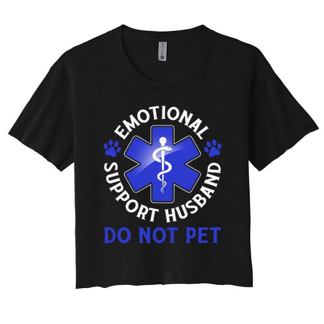 Emotional Support Husband Do Not Pet Marriage Humor Funny Crop Top