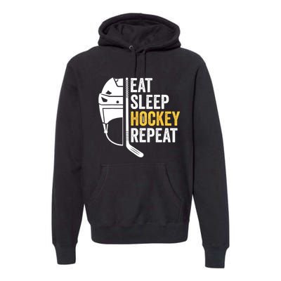 Eat Sleep Hockey Funny Ice Hockey Gift Premium Hoodie