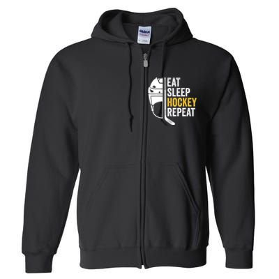 Eat Sleep Hockey Funny Ice Hockey Gift Full Zip Hoodie