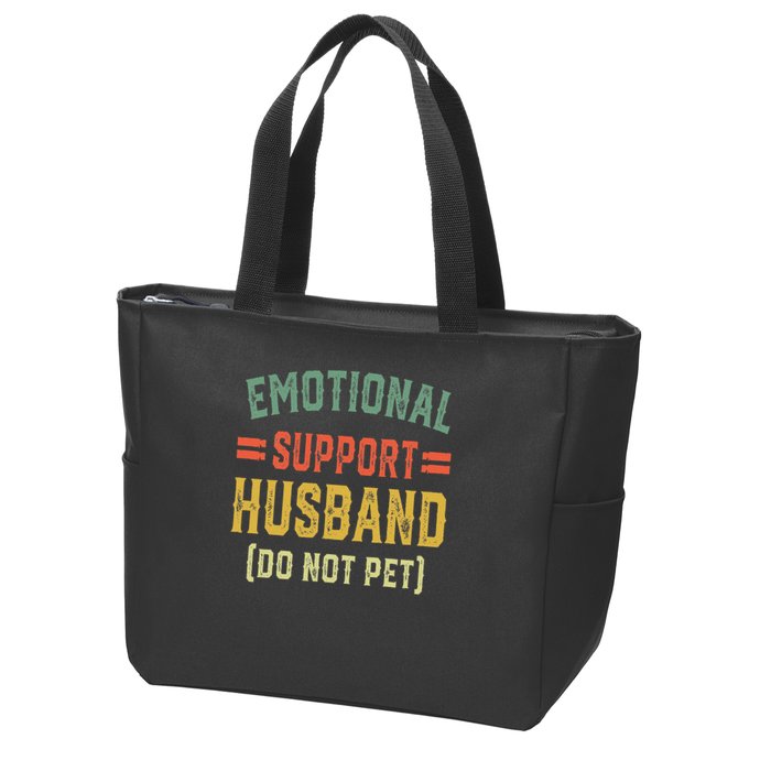 Emotional Support Husband Do Not Pet Zip Tote Bag