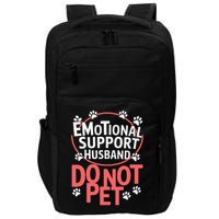 Emotional Support Husband Do Not Pet Impact Tech Backpack