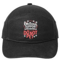 Emotional Support Husband Do Not Pet 7-Panel Snapback Hat