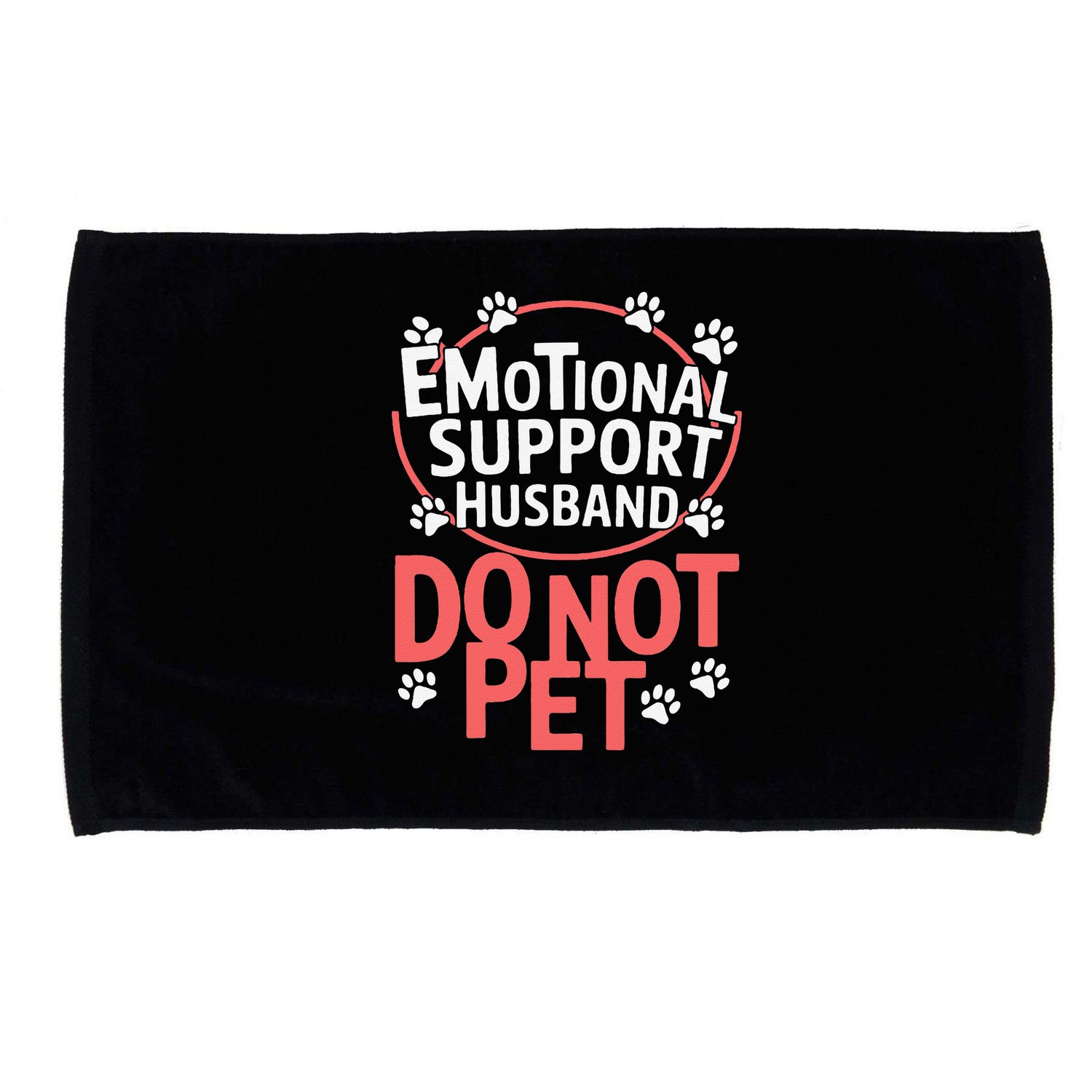 Emotional Support Husband Do Not Pet Microfiber Hand Towel