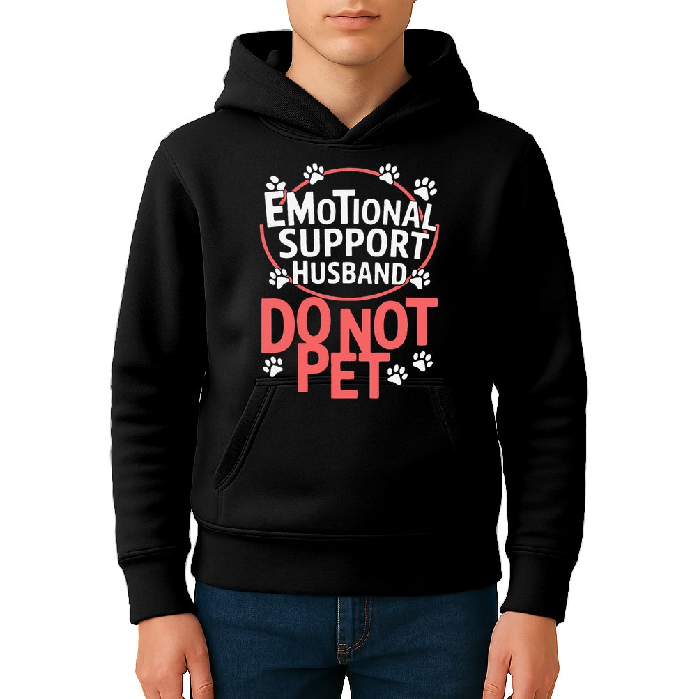 Emotional Support Husband Do Not Pet Kids Hoodie