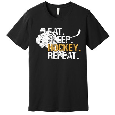 Eat Sleep Hockey Repeat Funny Premium T-Shirt