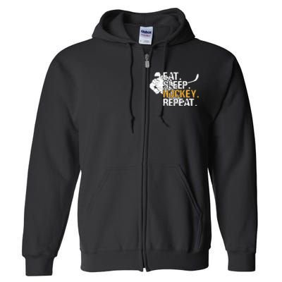 Eat Sleep Hockey Repeat Funny Full Zip Hoodie