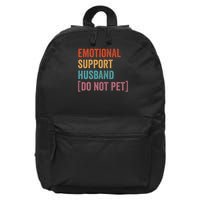 Emotional Support Husband Do Not Pet 16 in Basic Backpack