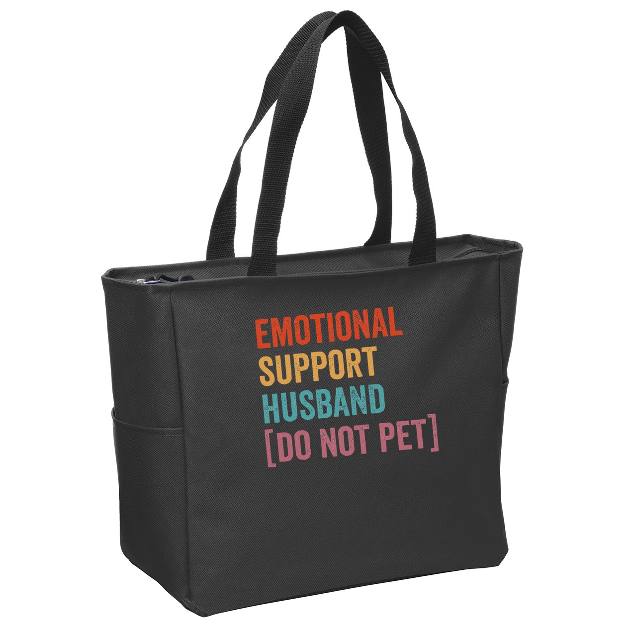 Emotional Support Husband Do Not Pet Zip Tote Bag