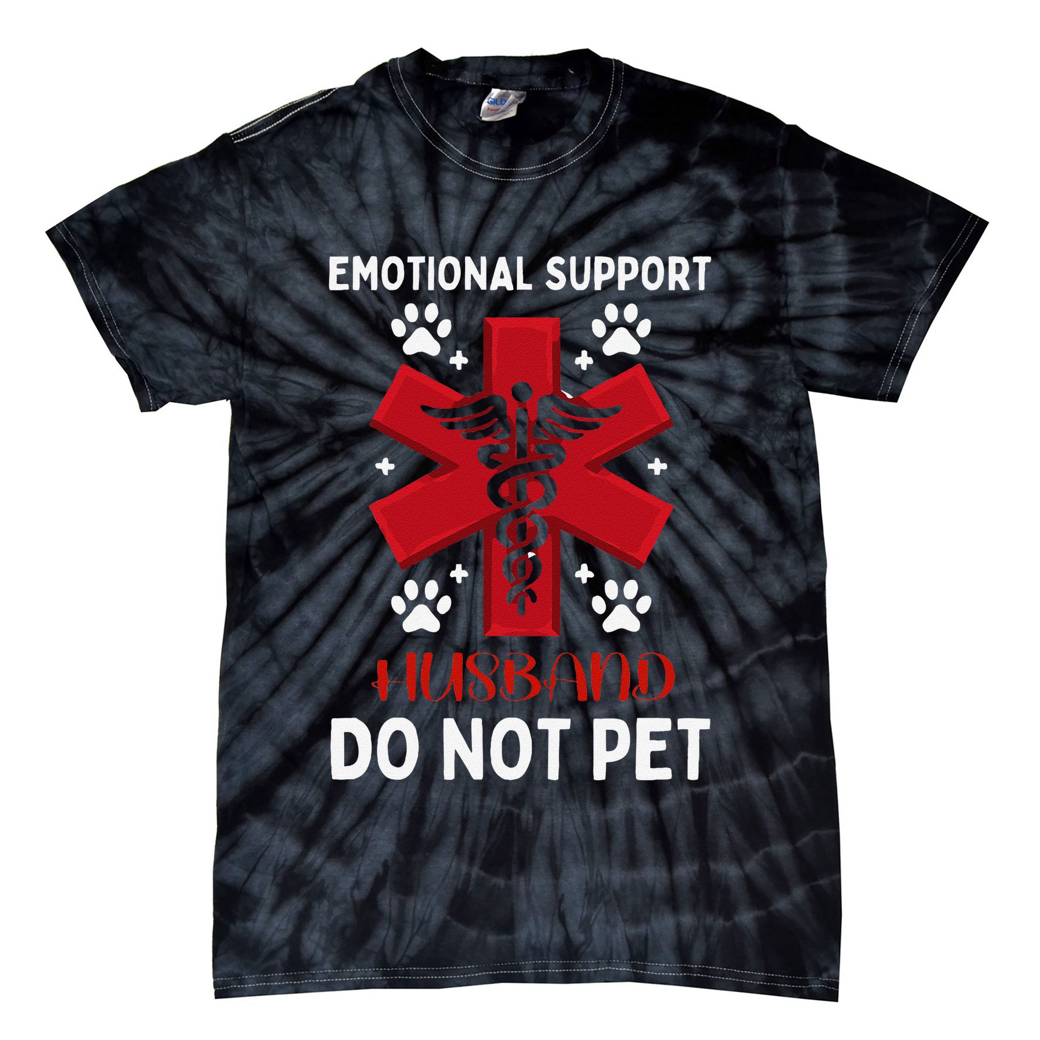 Emotional Support Husband Do Not Pet Tie-Dye T-Shirt