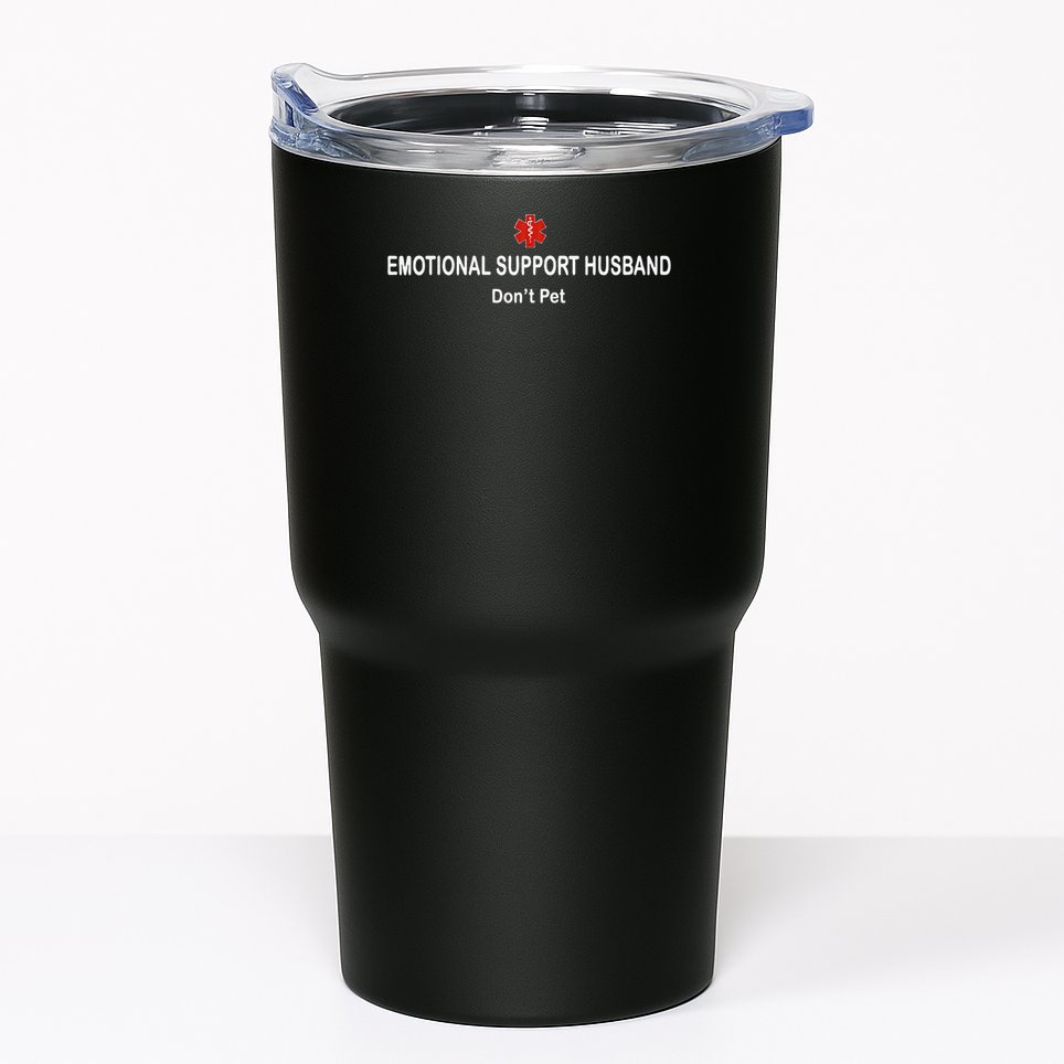 Emotional Support Husband Do Not Pet Tumbler